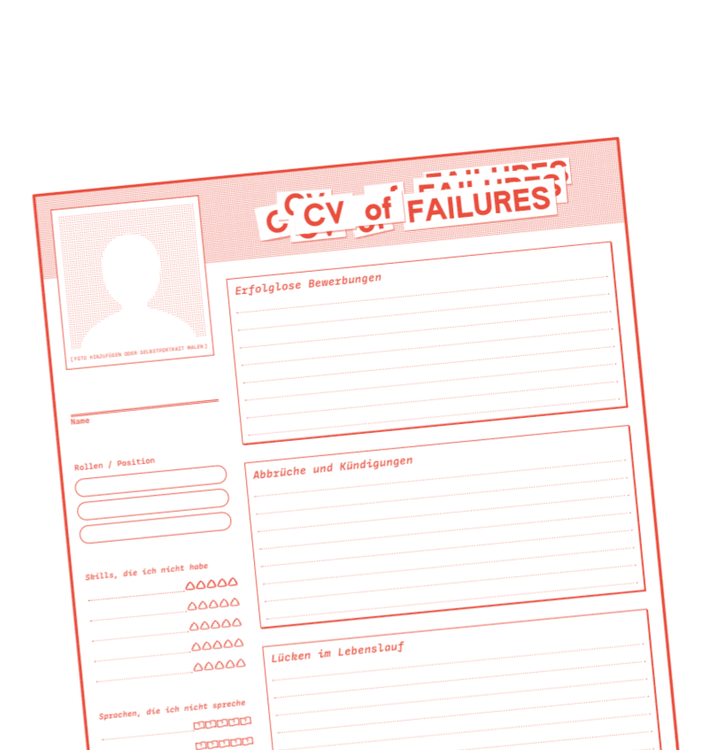 Eine weiße DinA4-Seite. Überschrift CV of Failures. Links oben ist eine Box angedeutet, in die man ein Foto kleben kann.